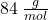 84\:\frac{g}{mol}