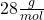 28 \frac{g}{mol}