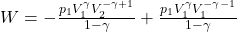  W=-\frac{p_{1} V_{1}^{\gamma} V_{2}^{-\gamma+1}}{1-\gamma}+\frac{p_{1} V_{1}^{\gamma}V_{1}^{-\gamma-1}}{1-\gamma} 