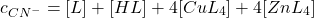  $$ c_{CN^{-}} = [L] + [HL] + 4[CuL_{4}] + 4[ZnL_{4}] $$ 