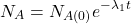  $$ N_{A}=N_{A(0)} e^{-\lambda_{1} t} $$ 