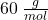 60\:\frac{g}{mol}