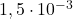  1,5 \cdot 10^{-3} 