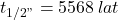 t_{1/2"} = 5568\:lat